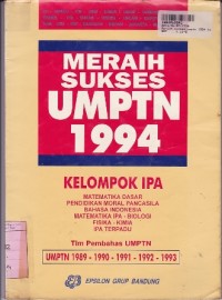 Meraih Sukses UMPTN th. 1994 [Kelompok IPA] th. 1989 - 1993