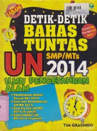 Detik-detik Bahas Tuntas UN SMP/MTs th. 2014 [Ilmu Pengetahuan Alam]