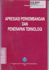 Apresiasi Perkembangan & Penerapan Teknologi