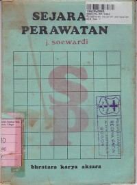 Ringkasan Sejarah Perawatan: untuk Sekolah Perawat