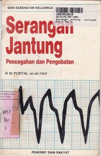 Serangan Jantung= Pencegahan & Pengobatan