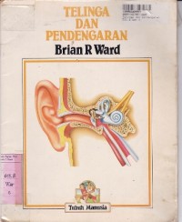 Tubuh Manusia: Telinga dan Pendengaran