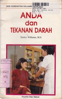 Kesehatan Keluarga: Anda & Tekanan Darah