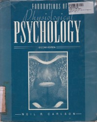 Fundations of Physiological Psychology