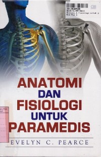 Anatomi & Fisiologi untuk Paramedis