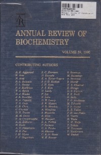 Annual Review of Biochemistry [Vol. 59 - 1990]