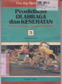 Pendidikan Olahraga dan Kesehatan ( Sesuai Dengan Kurikulum 1984)