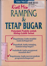 Kiat Menjadi Ramping & Tetap Bugar