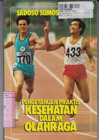 Pengetahuan Praktis Kesehatan Dalam Olahraga