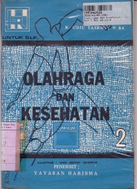 Olah Raga dan Kesehatan: Untuk Kelas 2 SLP [Jilid 2]