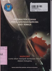 Pedoman Pencegahan Penyalahgunaan Narkoba Bagi Remaja