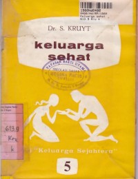 Seri Keluarga Sejahtera: Keluarga Sehat [Jilid 5]