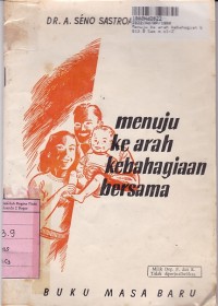 Menuju ke Arah Kebahagian Bersama