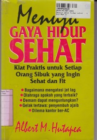 Menuju Gaya Hidup Sehat