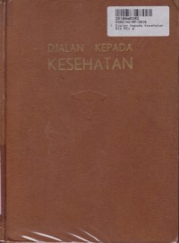 Djalan Kepada Kesehatan