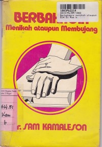 Seri Buku Kompas: Berbahagia Menikah ataupun Membujang