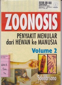 Zoonosis: Penyakit Menular dari Hewan ke Manusia [Vol. 2]