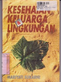 Kesehatan Keluarga & Lingkungan