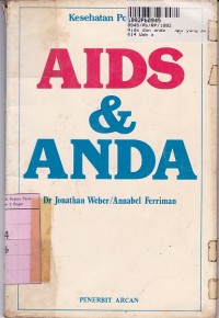 Kesehatan Populer: Aids dan Anda [Apa Yang Perlu Anda Ketahui]