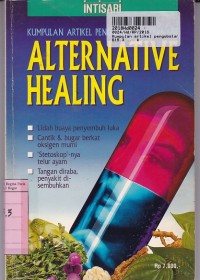 Alternative Healing [Kumpulan Artikel Pengobatan Alternatif]