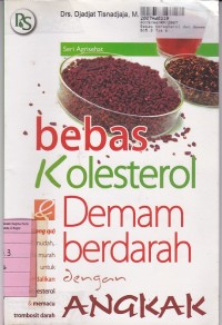 Seri Agrisehat: Bebas Kolesterol dan Demam Berdarah dengan Angkak