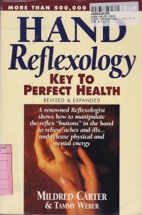 Hand Reflexology: Key to Perfect Health