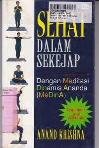 Sehat dalam Sekejap dengan Meditasi Dinamis Ananda [Medina]