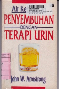 Air Kehidupan: Penyembuhan dengan Terapi Urin