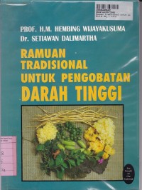 Ramuan Tradisional untuk Pengobatan Darah Tinggi