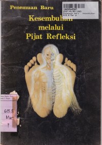 Penemuan Baru: Kesembuhan Melalui Pijat Refleksi