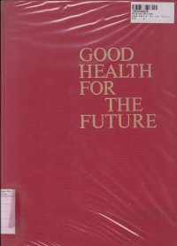 Good Health for the Future