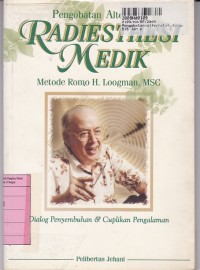 Pengobatan Alternatif dengan Radiesthesi Medik Metode Romo H. Loogman MSC