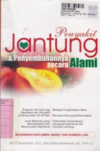 Penyakit Jantung dan Penyembuhannya Secara Alami