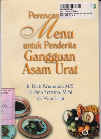 Perencanaan Menu Untuk Penderita Gangguan Asam Urat