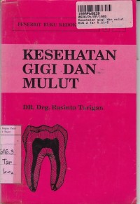 Kesehatan Gigi dan Mulut