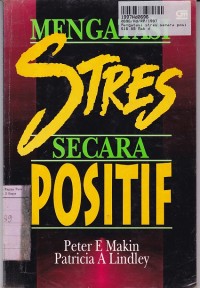 Mengatasi Stres Secara Positif