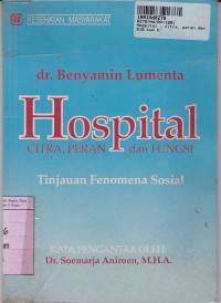 Hospital: Citra, Peran dan Fungsi