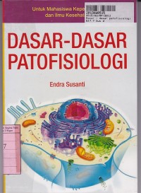 Dasar-dasar Patofisiologi