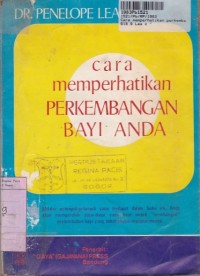 Cara Memperhatikan Perkembangan Bayi Anda