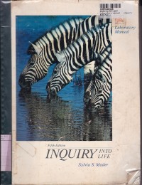 Laboratory Manual: Inquiry Into Life