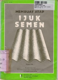 Membuat Atap Ijuk Semen