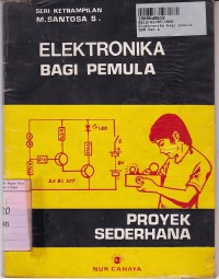 Seri Keterampilan: Elektronika Bagi Pemula