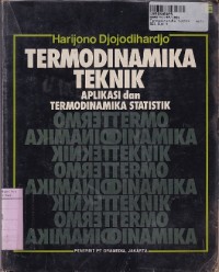 Termodinamika Teknik: Aplikasi dan Termodinamika Statistik