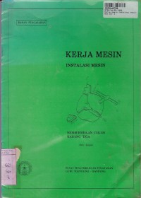 Kerja Mesin: Instalasi Mesin