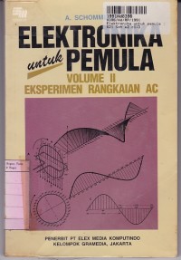 Elektronika untuk Pemula: Eksperimen Rangkaian AC [Vol. 2]