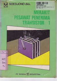 Merakit Pesawat Penerima Transistor [1]