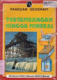 Pertambangan Hingga Mineral