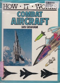 Image of How It Work: Combat Aircraft