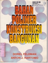 Bahan Polimer Konstruksi Bangunan