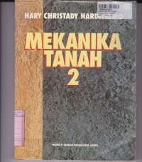 Mekanika Tanah [Jilid 2]